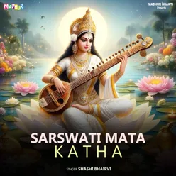 Sarswati Mata Katha