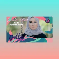 Resah Dilamun Rindu