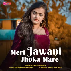 Meri Jawani Jhoka Mare