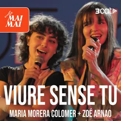 Jo mai mai - Viure sense tu