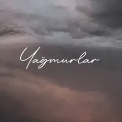 Yağmurlar