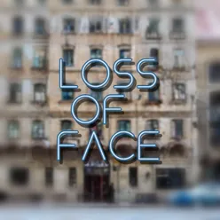 Loss of face