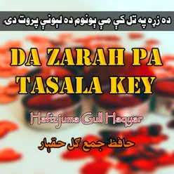 Da Zarah Pa Tasala Key