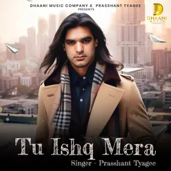 Tu Ishq Mera