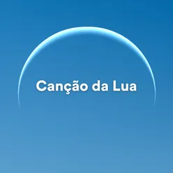 Canção da Lua