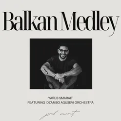 Balkan Medley