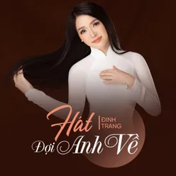 Hát Đợi Anh Về