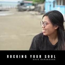 Rocking Your Soul