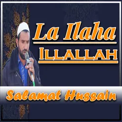 La Ilaha Illallah