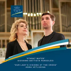 Stabat Mater & Our Lady's Visions at the Cross