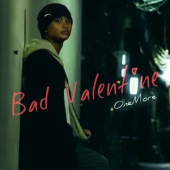 Bad Valentine