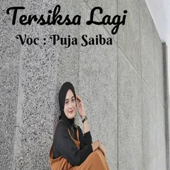 Tersiksa Lagi