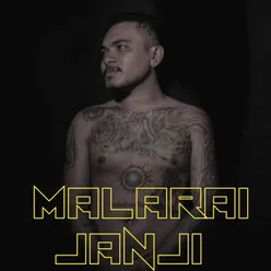 Malarai Janji