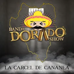 La Carcel de Cananea