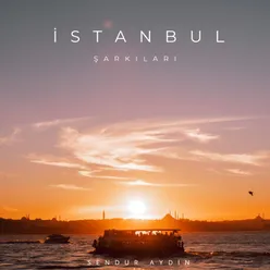 İstanbul Şarkıları