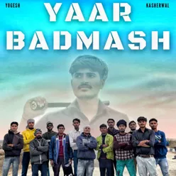 Yaar Badmash