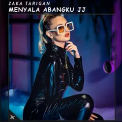 Menyala Abangku Jj