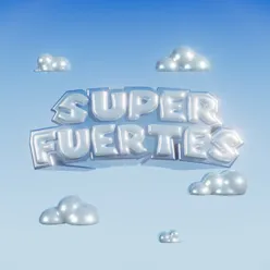 SUPERFUERTES