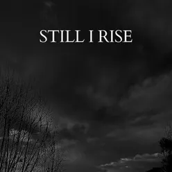 Still i rise