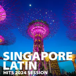 Singapore Latin Hits 2024 Session