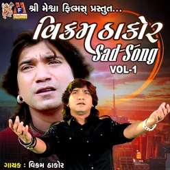 Vikram Thakor Sad Song, Vol. 1