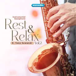 Instrumental Saxophone Rest & Relax, Vol. 2