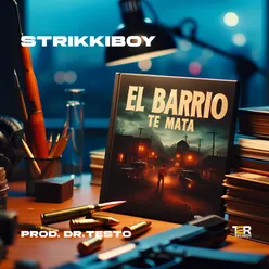 El Barrio Te Mata