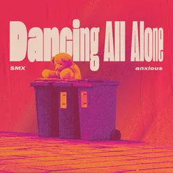 Dancing All Alone