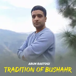 Tradition Of Bushahr