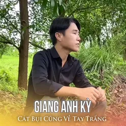 Cát Bụi Cũng Về Tay Trắng