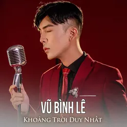 Khoảng Trời Duy Nhất