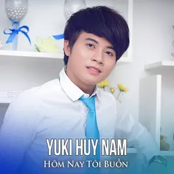 Hôm Nay Tôi Buồn