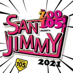 Lo Zoo di 105 presenta: Festival di San Jimmy 2021