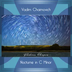 Chopin: Nocturne in C Minor, B. 108