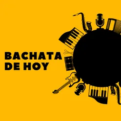 Bachata de hoy