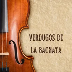 Verdugos de la Bachata