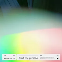 don't say goodbye