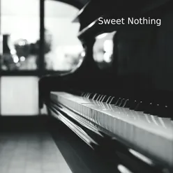 Sweet Nothing