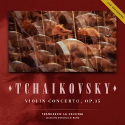 Tchaikovsky: Violin Concerto in D Major, Op. 35