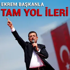 Ekrem Başkanla Tam Yol İleri