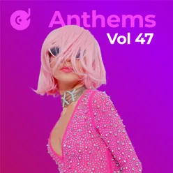 Anthems, Vol. 47