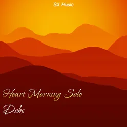 Heart Morning Solo