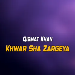 Khwar Sha Zargeya