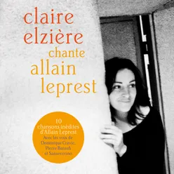 Claire Elzière chante Allain Leprest