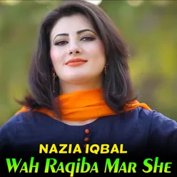 Wah Raqiba Mar She