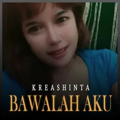 Bawalah Aku