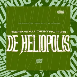 Berimbau destrutivo de Heliopolis