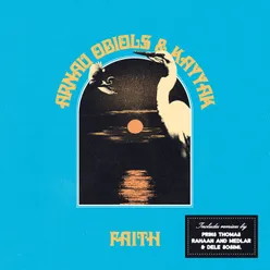 Faith / San Diago (incl. Remixes by Prins Thomas, Medlar & Dele Sosimi, Rahaan)