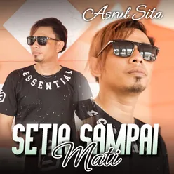 Setia Sampai Mati