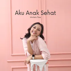 Aku Anak Sehat